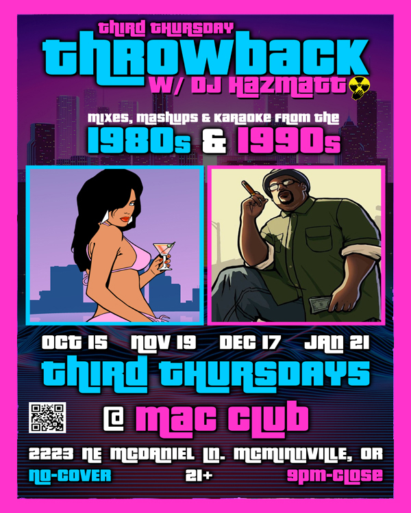 DJ HazMatt Throwback Night @ Mac Club Mcminnville, OR Thursday October 15